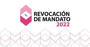 Revocación de mandato - Instituto Nacional Electoral