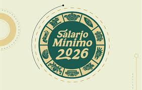 Incremento a los Salarios Mínimos para 2026 | Comisión Nacional de los Salarios Mínimos | Gobierno | gob.mx